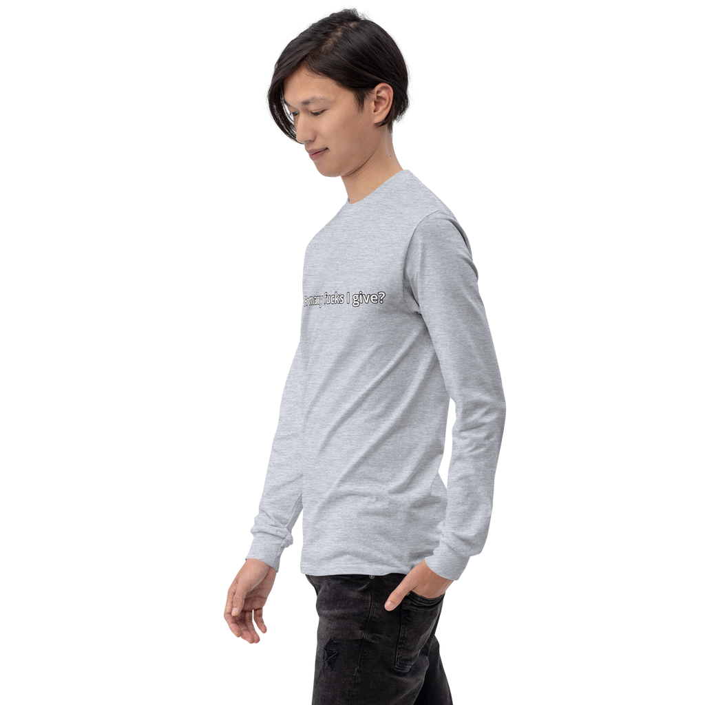 "0 f#cks given." Men’s Long Sleeve Shirt